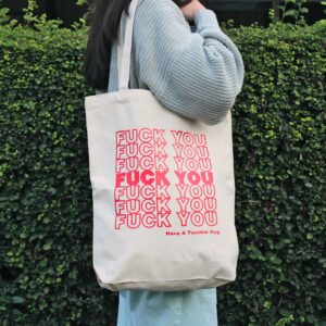 Fuck You Tote Bag